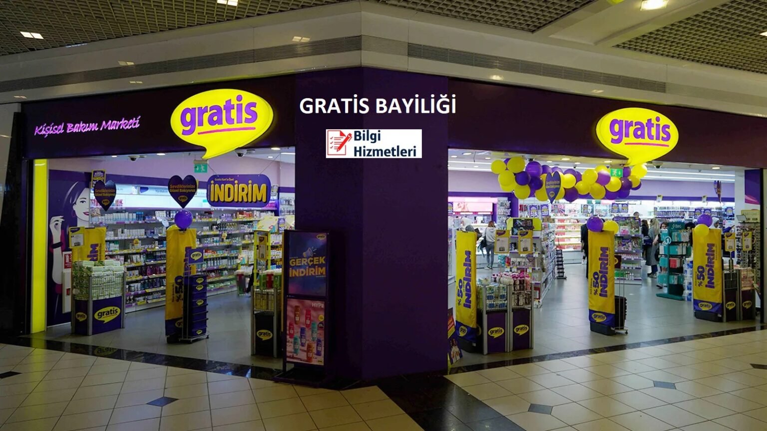 Gratis Bayiliği Nasıl Alınır? Gratis Bayilik Şartları 2024 - Bilgi ...